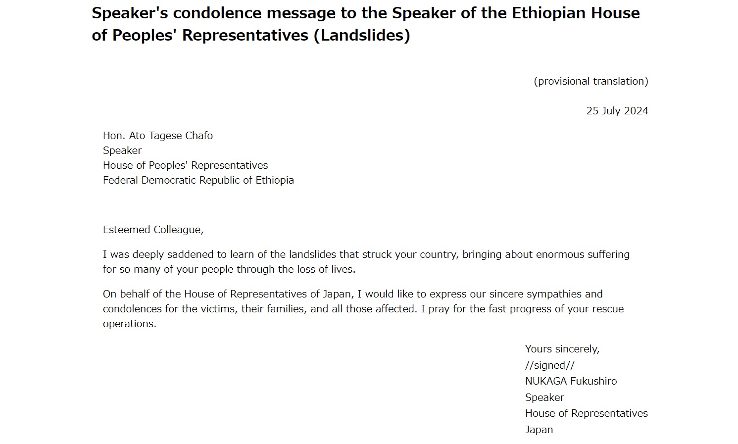 Speaker's condolence message to the Speaker of the Ethiopian House of Peoples' Representatives (Landslides): Click on the title or picture to display topic details.